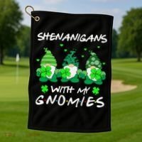 Shenanigans With My Gnomies Shamrock St Patricks Day Golf Towel thumb 1