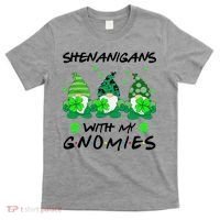 Shenanigans With My Gnomies Shamrock St Patricks Day T-Shirt thumb 0