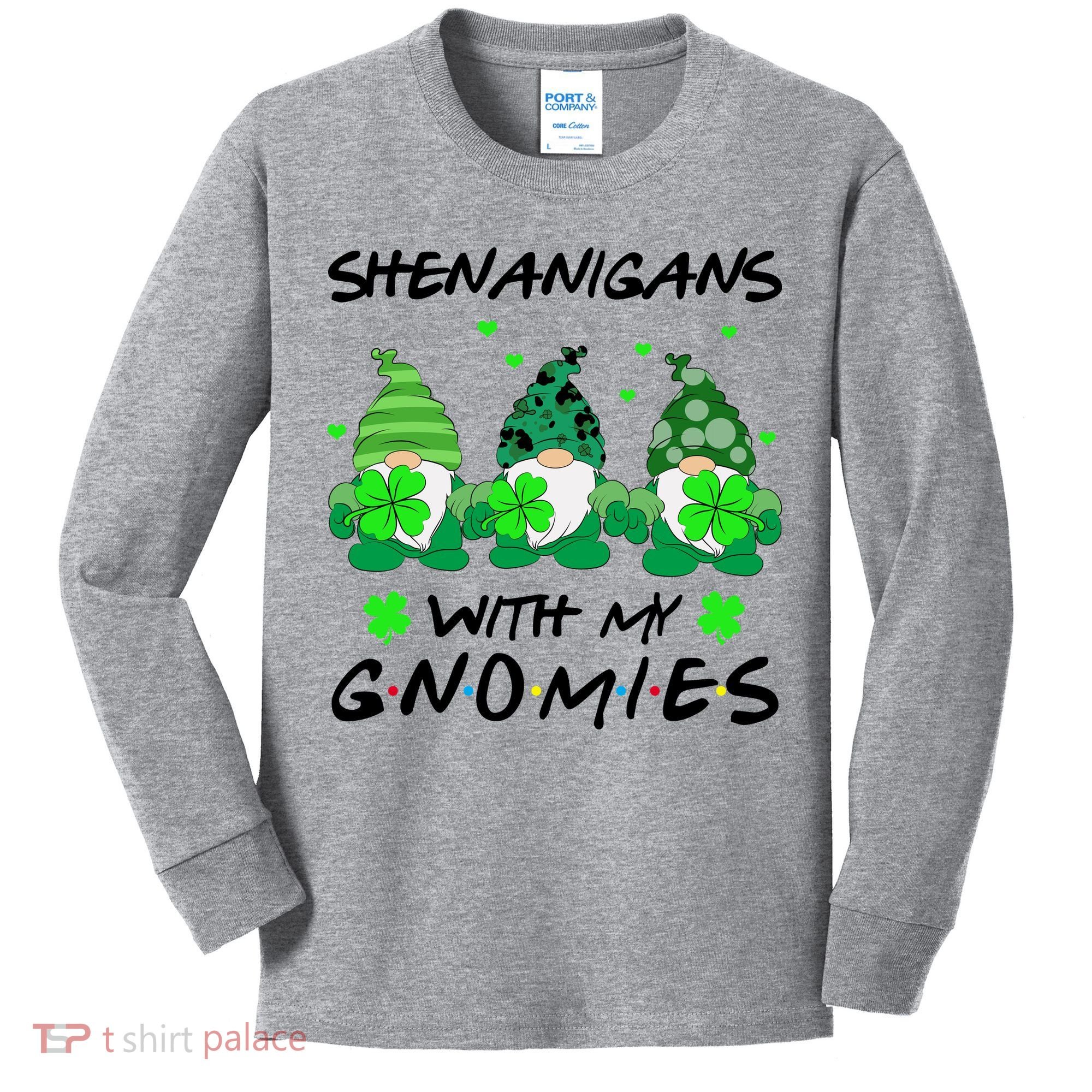 Shenanigans With My Gnomies Shamrock St Patricks Day Kids Long Sleeve Shirt