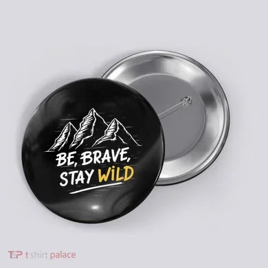 Stay Wild Merch Ben Azelart Button