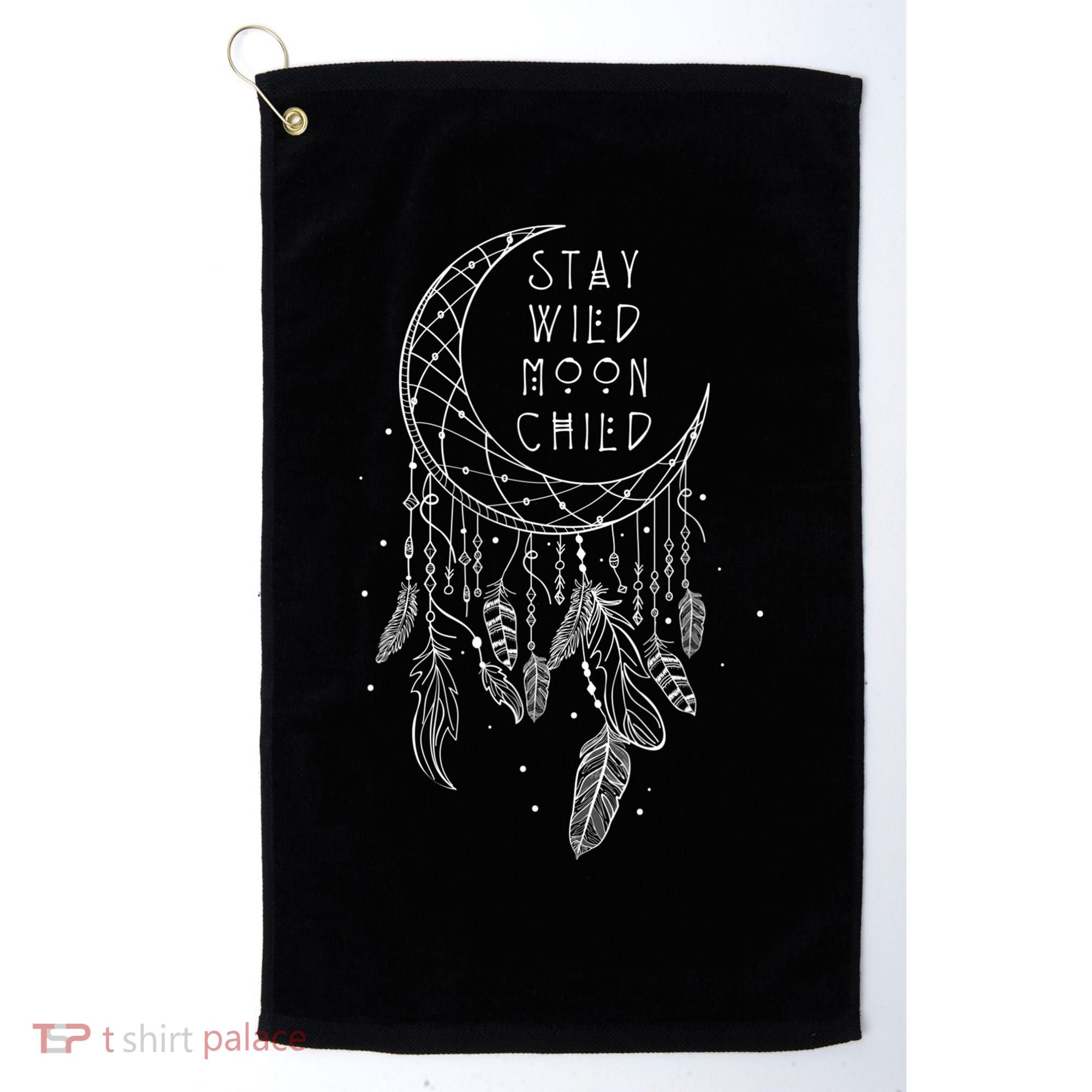 Stay Wild Moon Gift Child Dream Catcher Gift Golf Towel