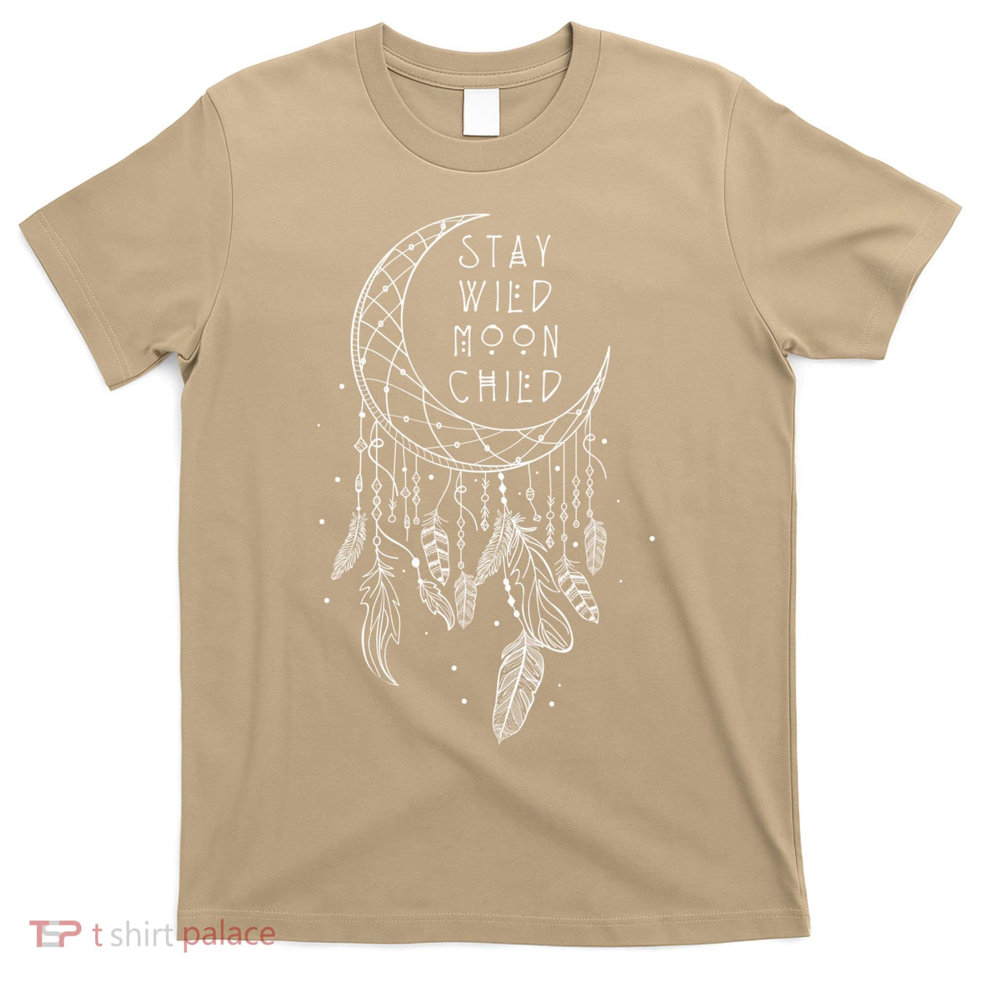 Stay Wild Moon Gift Child Dream Catcher Gift T-Shirt