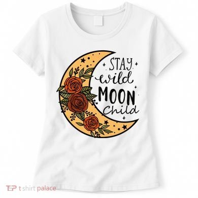 Stay Wild Moon Child Women's T-Shirt