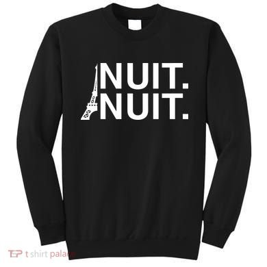 StephS Waering Nuit Nuit Paris Sweatshirt