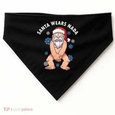 Santa Wears Nada Funny Christmas USA-Made Doggie Bandana