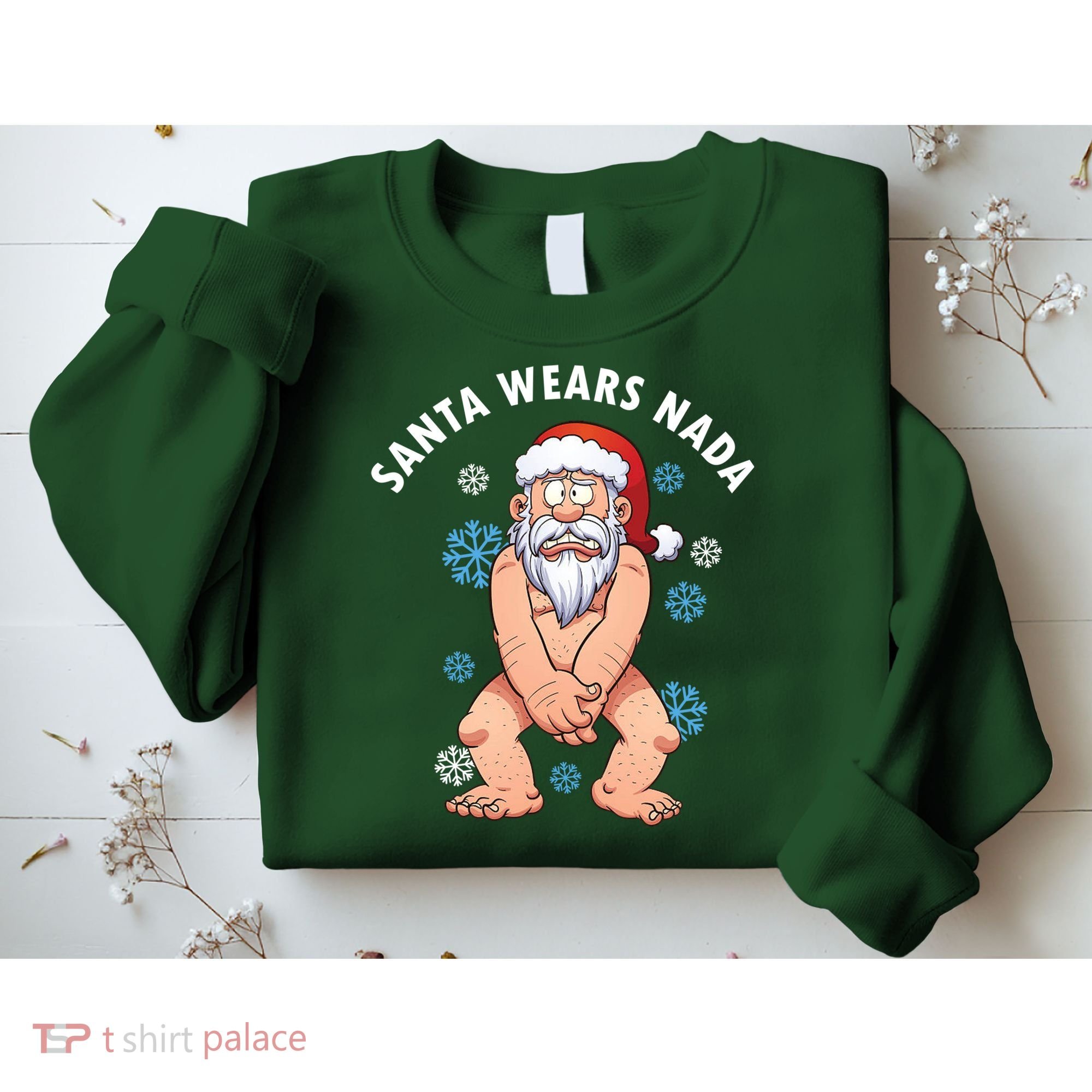 Santa Wears Nada Funny Christmas Sweatshirt