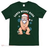 Santa Wears Nada Funny Christmas T-Shirt thumb 0