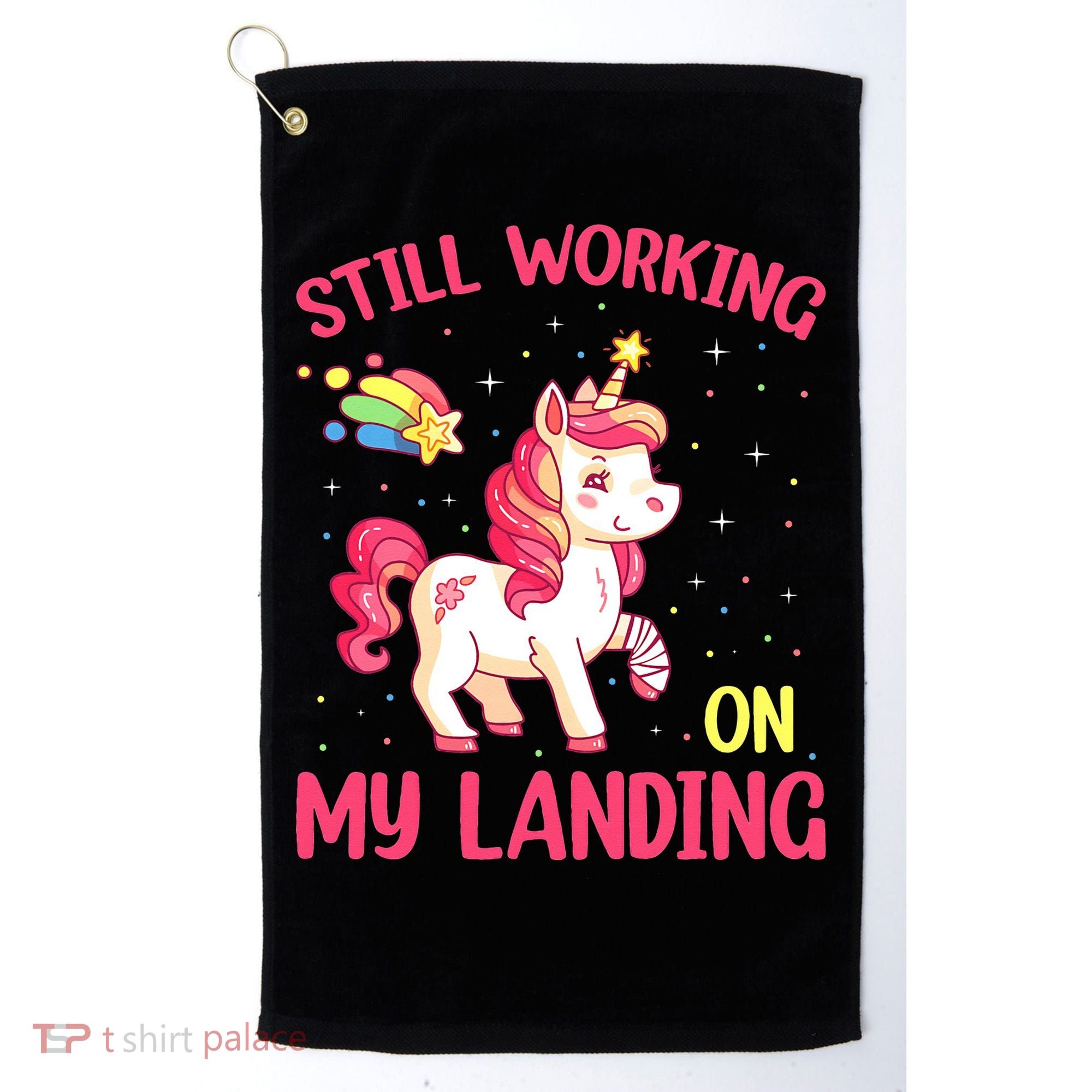 Still Working On My Landing Injury Broken Arm Cute Unicorn Golf Towel