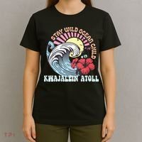Stay Wild Ocean Child Kwajalein Atoll T-Shirt thumb 4