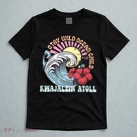 Stay Wild Ocean Child Kwajalein Atoll T-Shirt thumb 5
