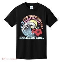 Stay Wild Ocean Child Kwajalein Atoll Kids T-Shirt thumb 0
