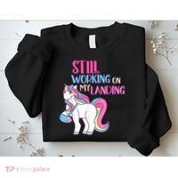 Still Working On My Landing Injury Broken Arm Cute Unicorn Sweatshirt thumb 2