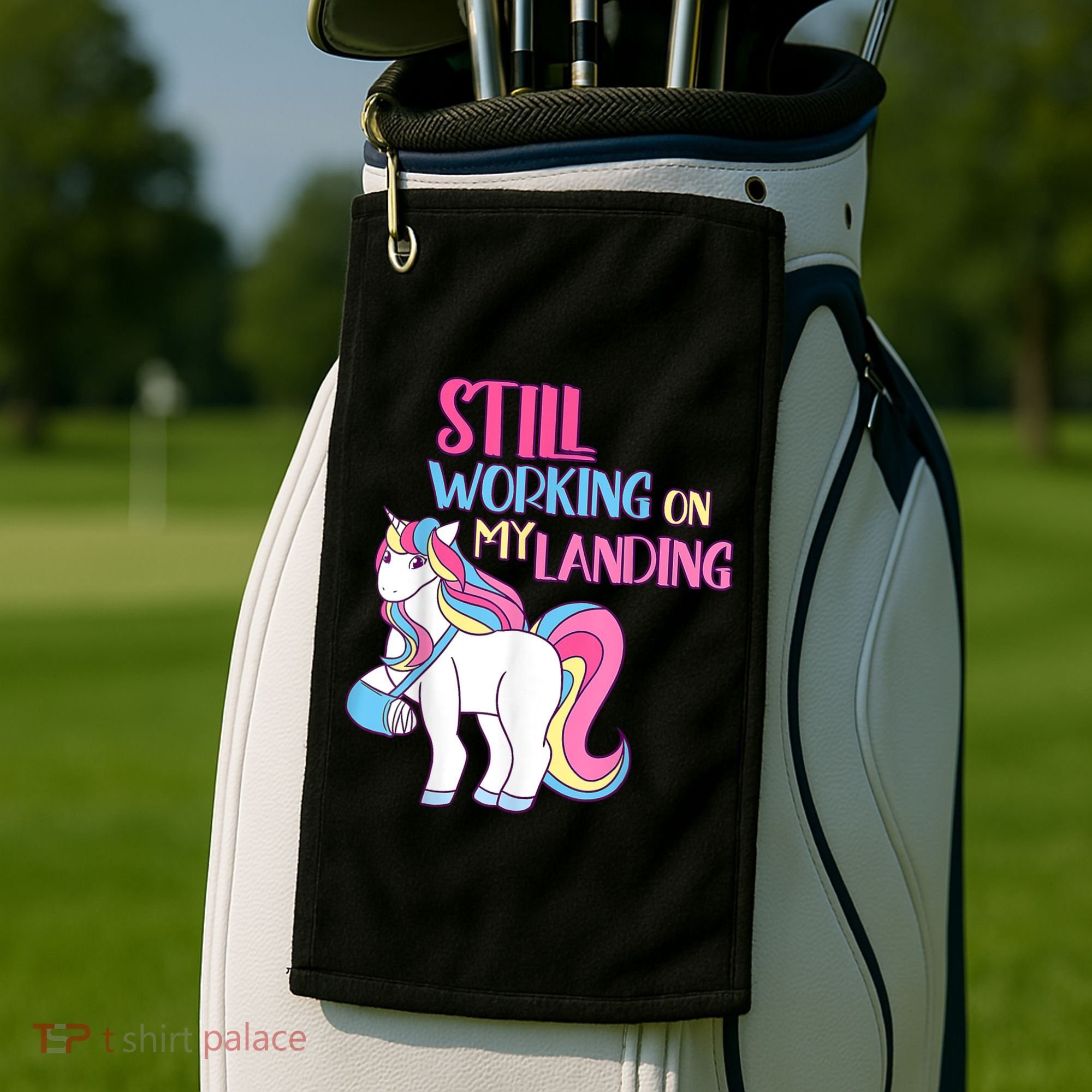 Still Working On My Landing Injury Broken Arm Cute Unicorn Golf Towel