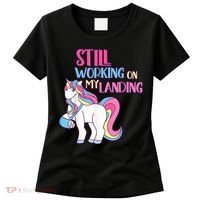 Still Working On My Landing Injury Broken Arm Cute Unicorn Women's T-Shirt thumb 0