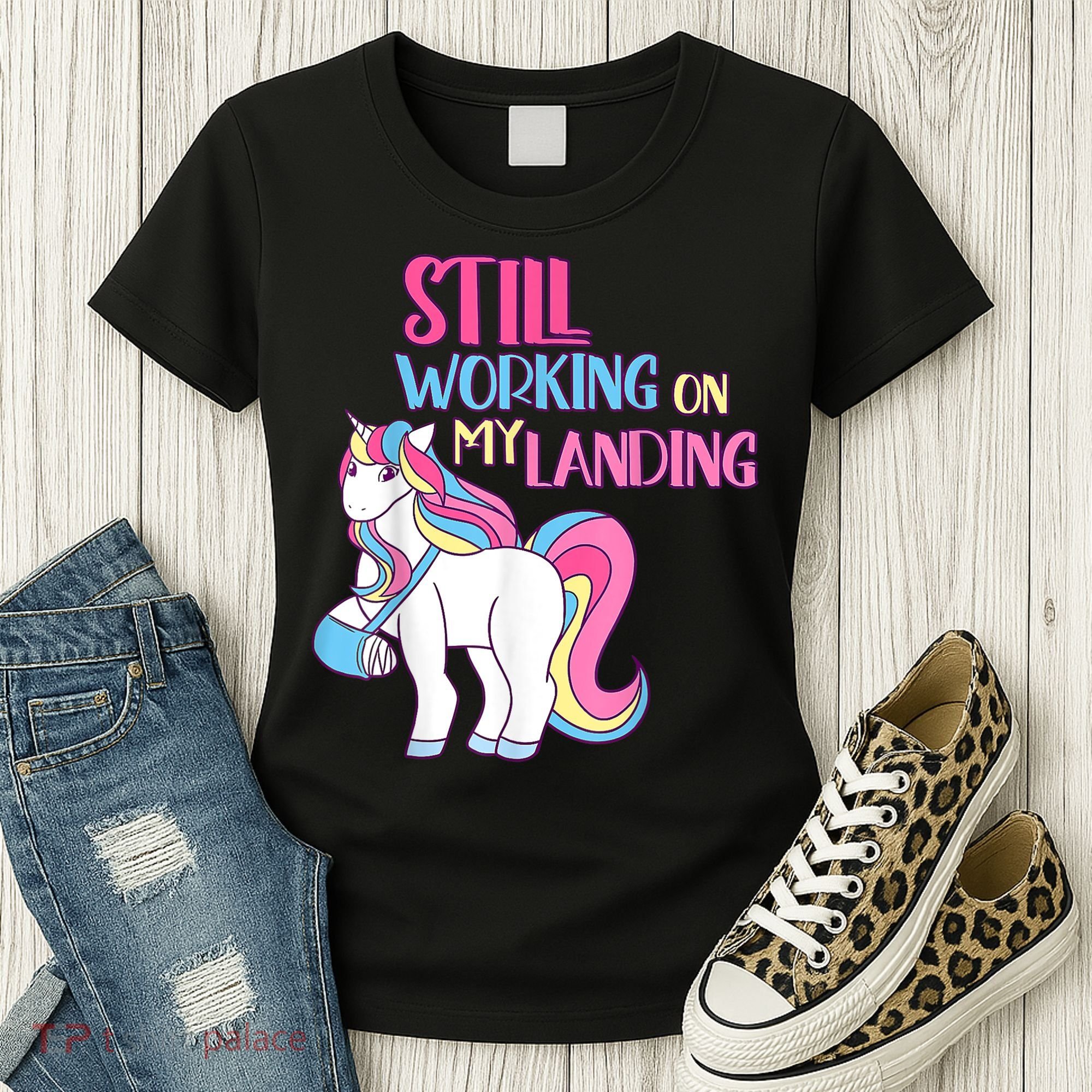 Still Working On My Landing Injury Broken Arm Cute Unicorn Women's T-Shirt
