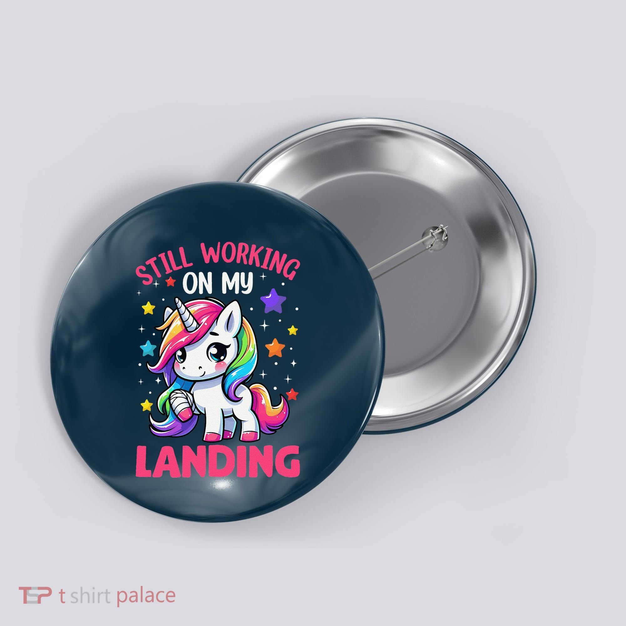 Still Working On My Landing Injury Broken Arm Cute Unicorn Button