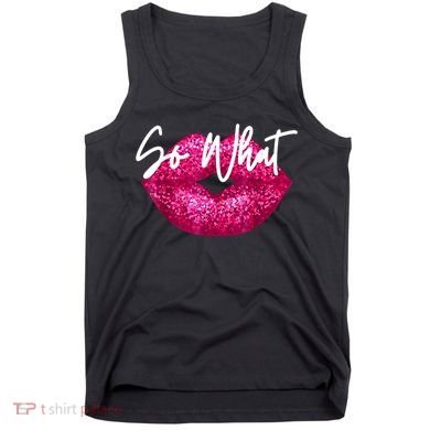 So What Pink Lips Tank Top