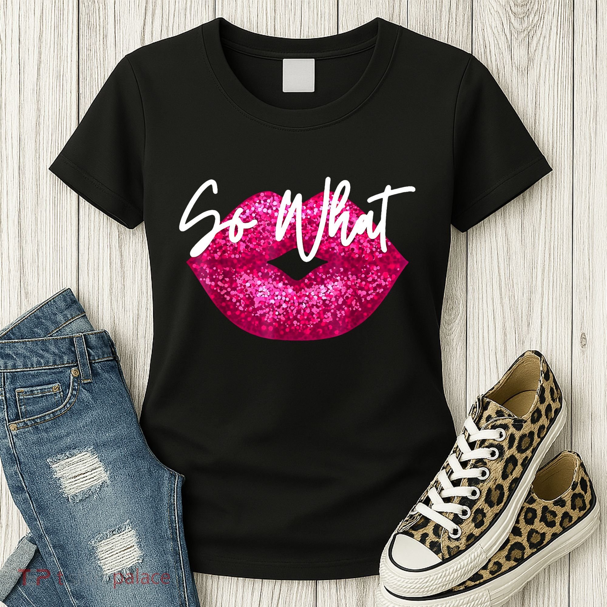 So What Pink Lips Women's T-Shirt