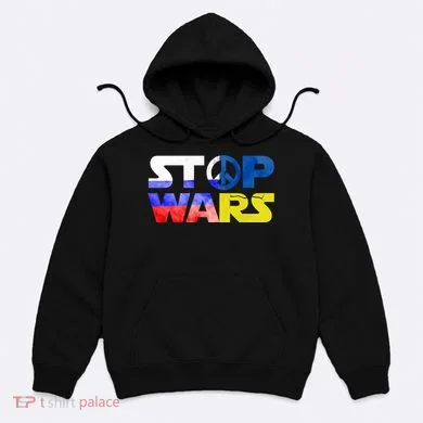 Stop Wars Peace Hoodie