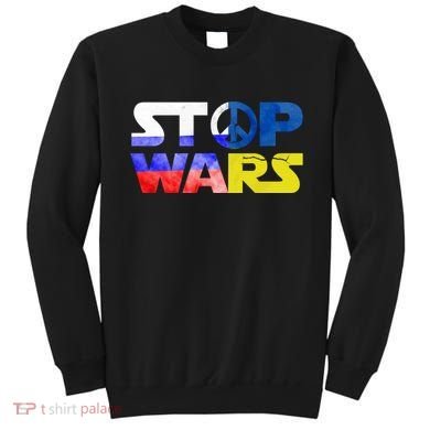Stop Wars Peace Sweatshirt