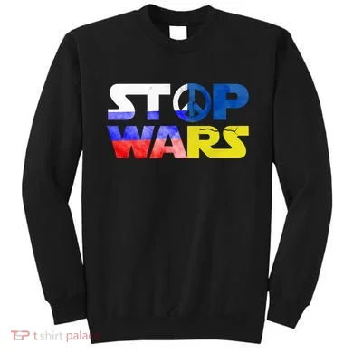 Stop Wars Peace Sweatshirt