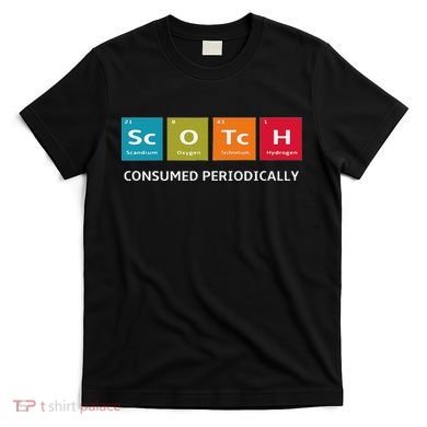 Scotch Whiskey Periodic Table Of Elements T-Shirt