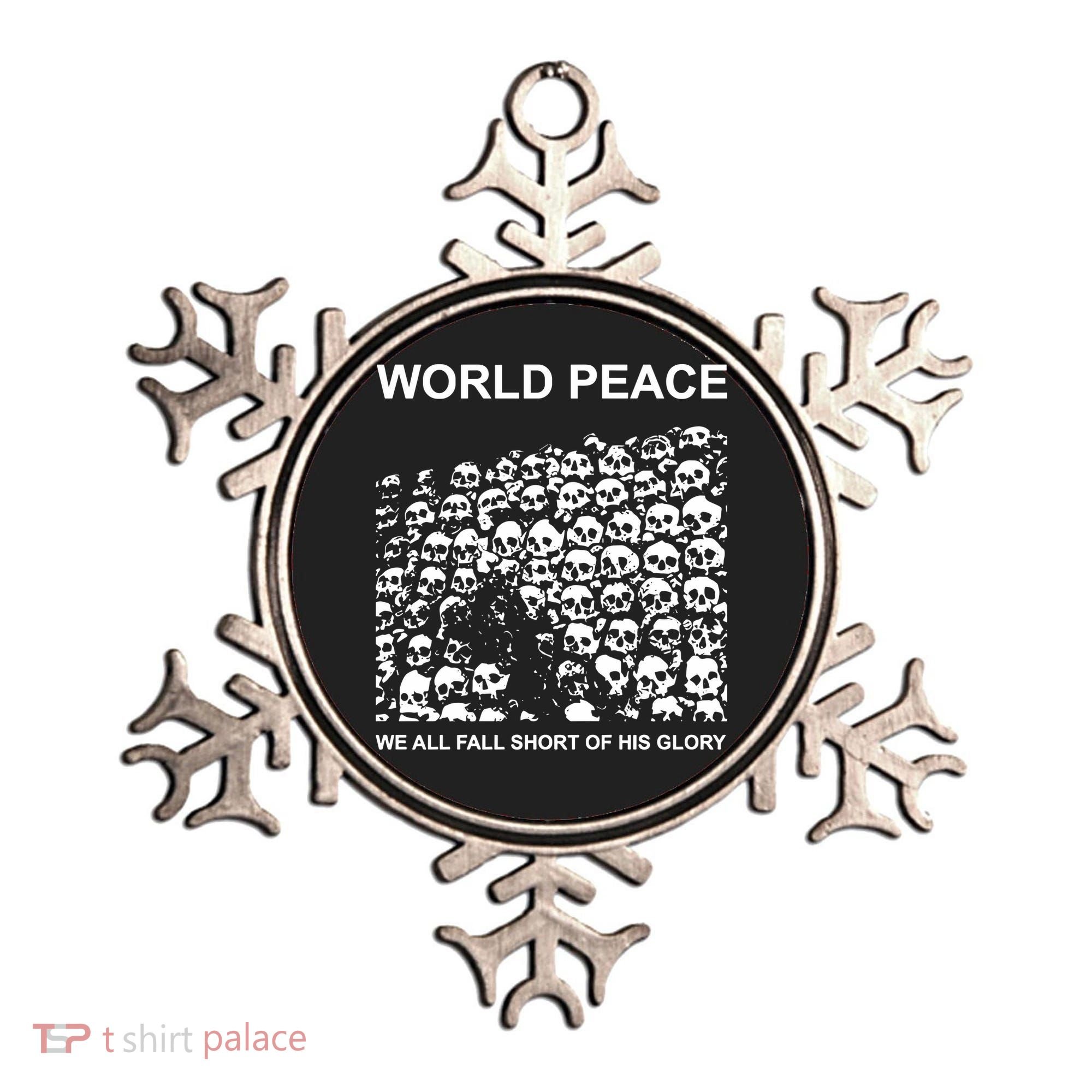 Store World Peace We All Fall Short Of His Glory Ornament