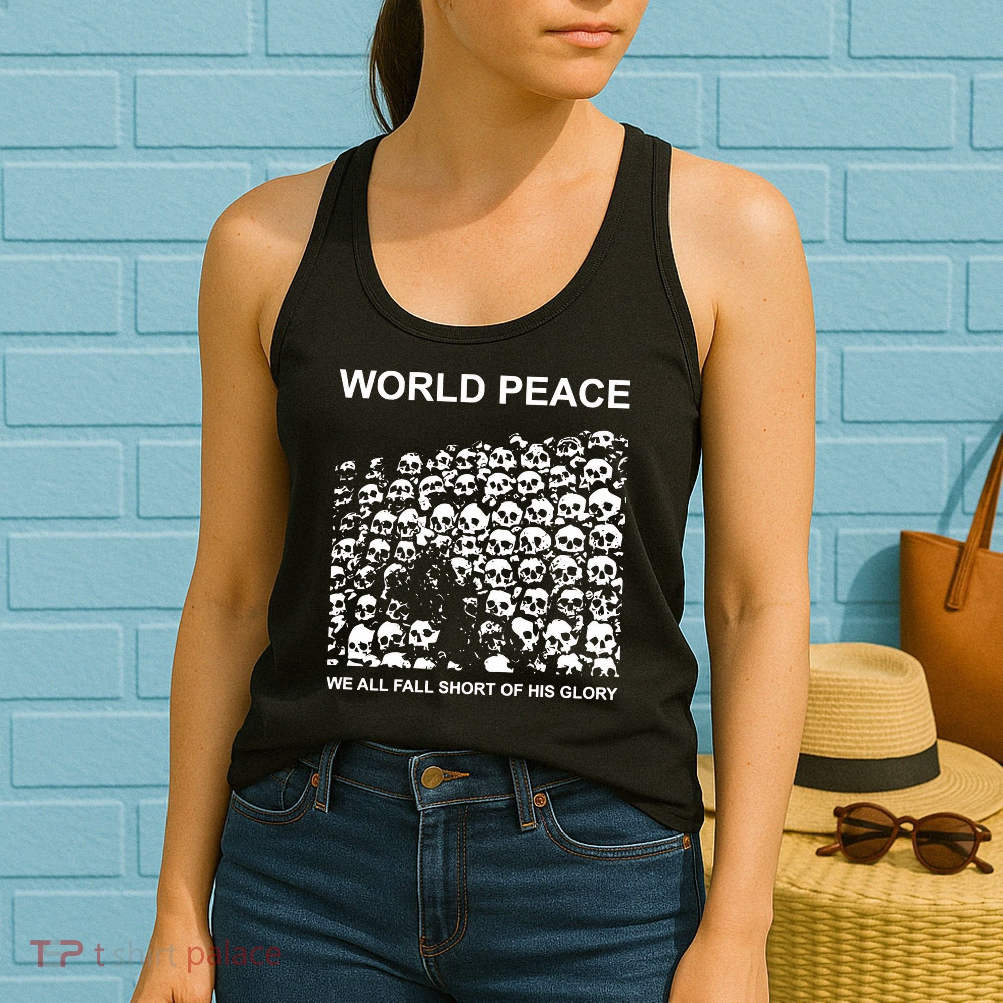 Store World Peace We All Fall Short Of His Glory Women's Tank Top