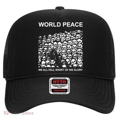 Store World Peace We All Fall Short Of His Glory Hat