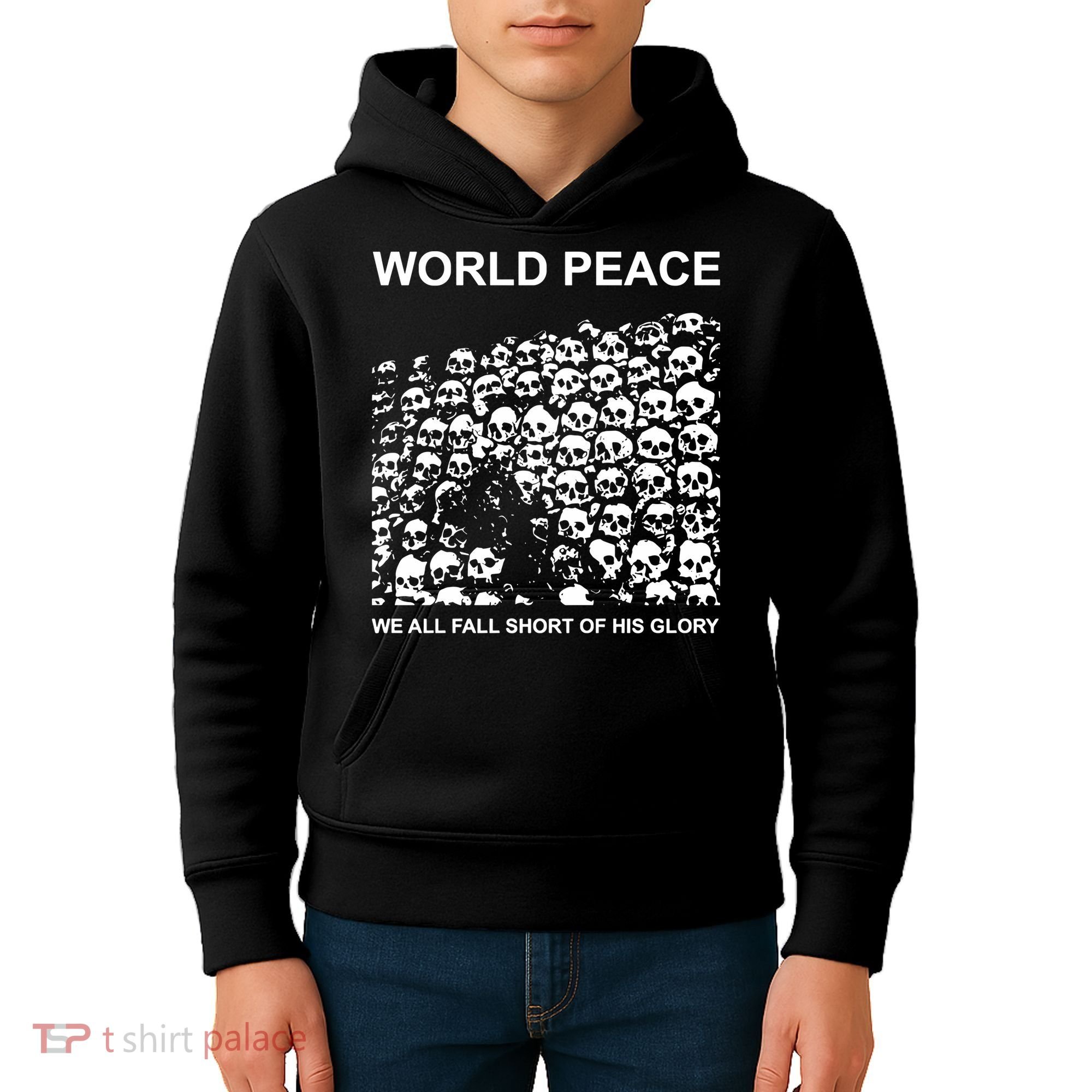 Store World Peace We All Fall Short Of His Glory Kids Hoodie