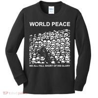 Store World Peace We All Fall Short Of His Glory Kids Long Sleeve Shirt thumb 0