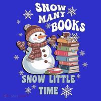 Snowflakes Wintertime Reading Snow Y Books Cute Snow Cute Gift Sweatshirt thumb 3