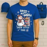 Snowflakes Wintertime Reading Snow Y Books Cute Snow Cute Gift T-Shirt thumb 6