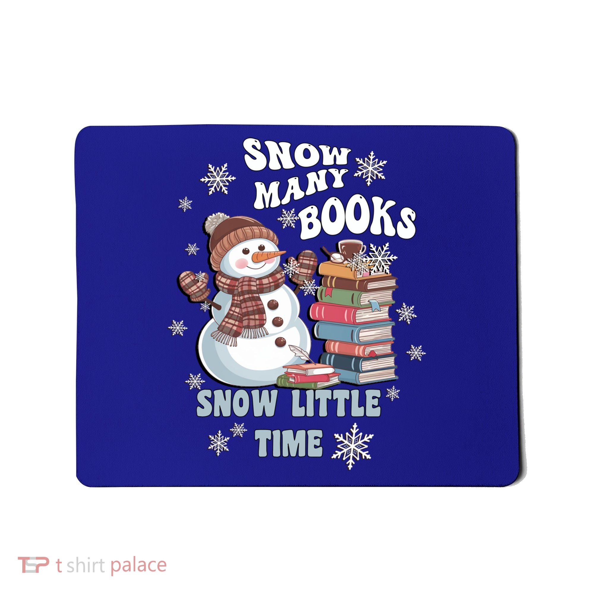 Snowflakes Wintertime Reading Snow Y Books Cute Snow Cute Gift Mousepad