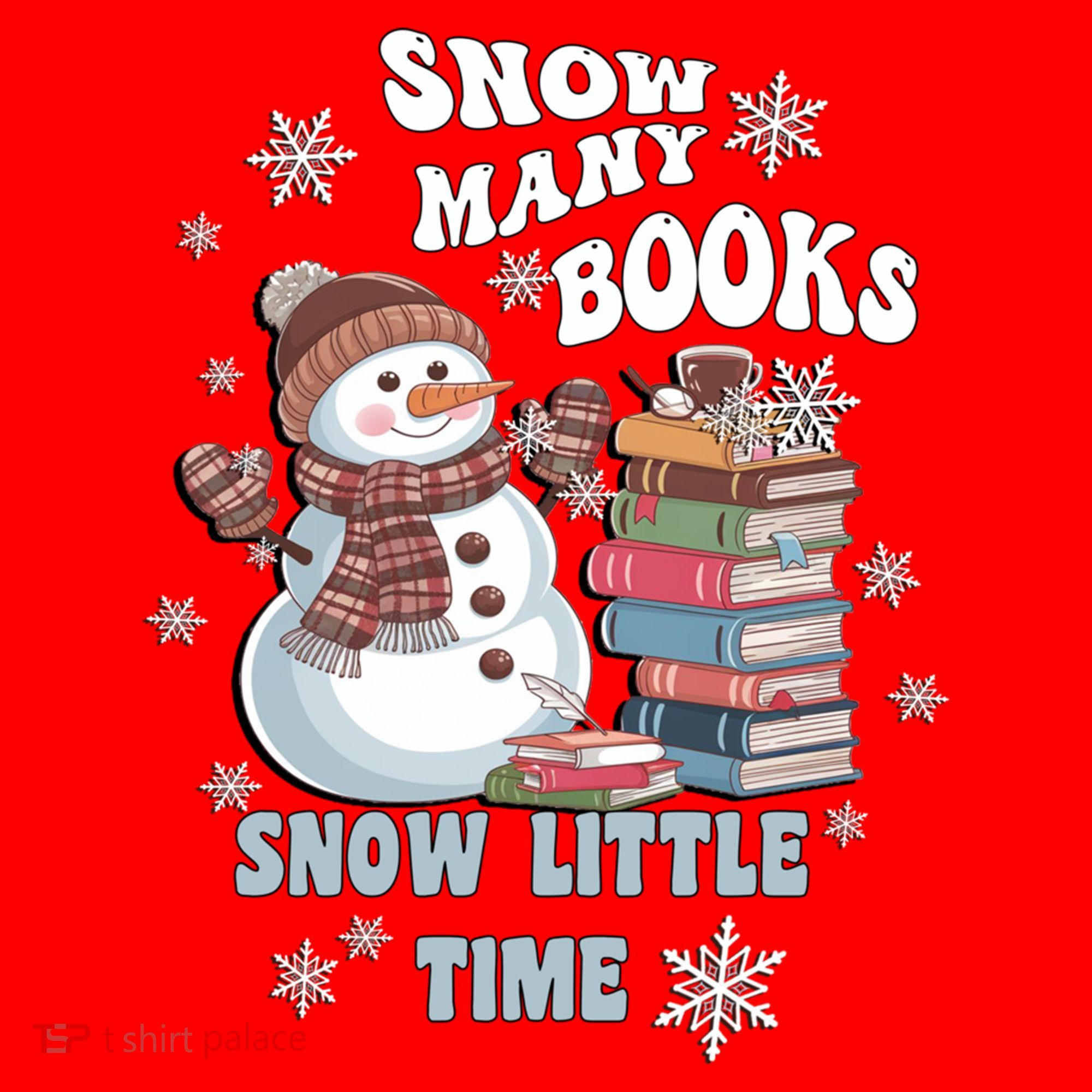 Snowflakes Wintertime Reading Snow Y Books Cute Snow Cute Gift Santa Hat