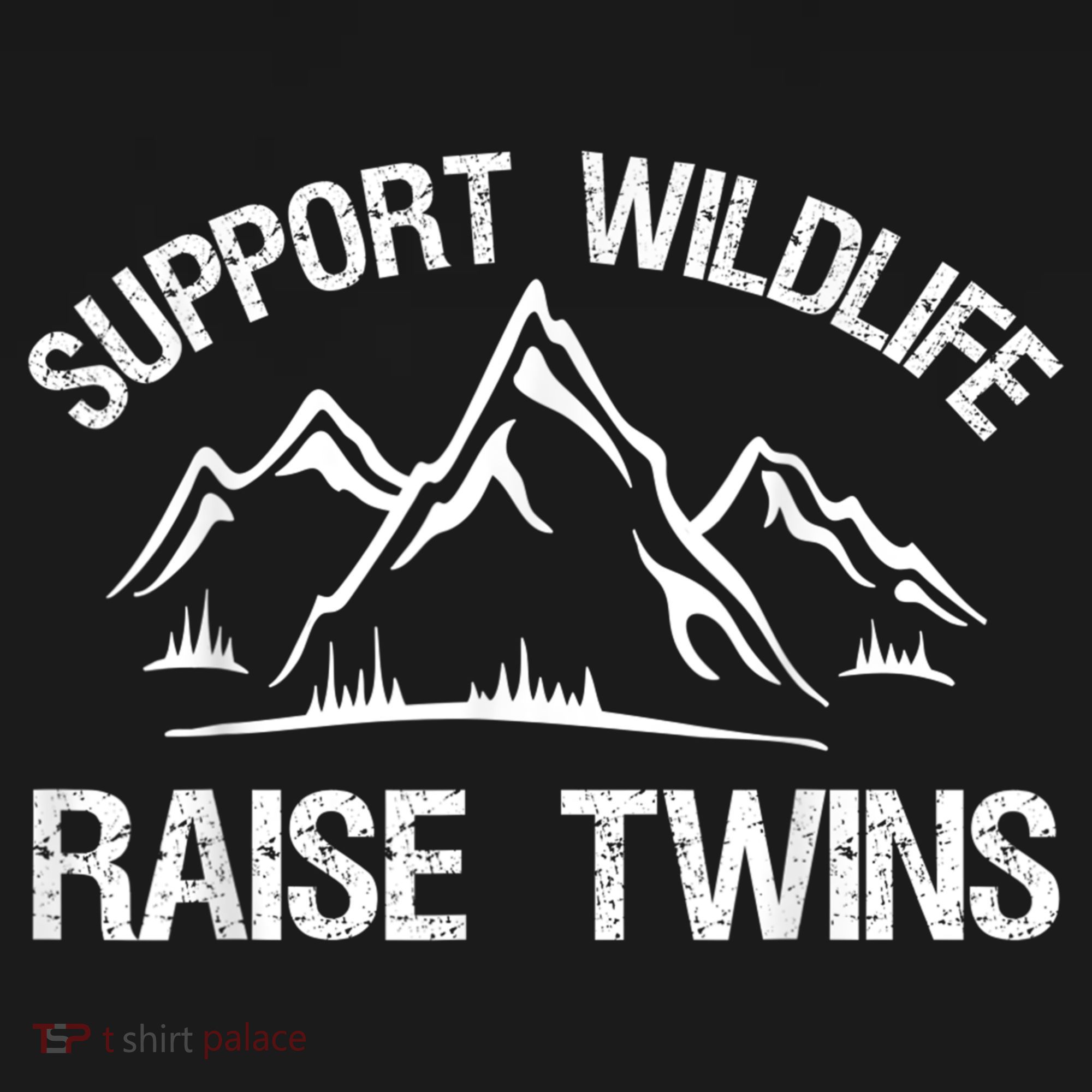 Support Wildlife Raise Twins Shirt Funny Twin Mom Dad Hoodie