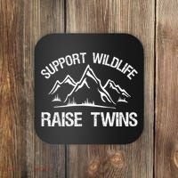 Support Wildlife Raise Twins Shirt Funny Twin Mom Dad Coaster thumb 0