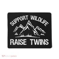 Support Wildlife Raise Twins Shirt Funny Twin Mom Dad Mousepad thumb 0