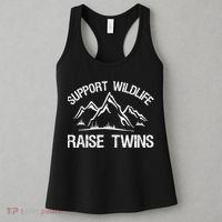 Support Wildlife Raise Twins Shirt Funny Twin Mom Dad Women's Tank Top thumb 3