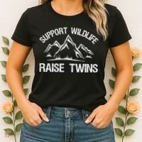 Support Wildlife Raise Twins Shirt Funny Twin Mom Dad Women's T-Shirt thumb 2