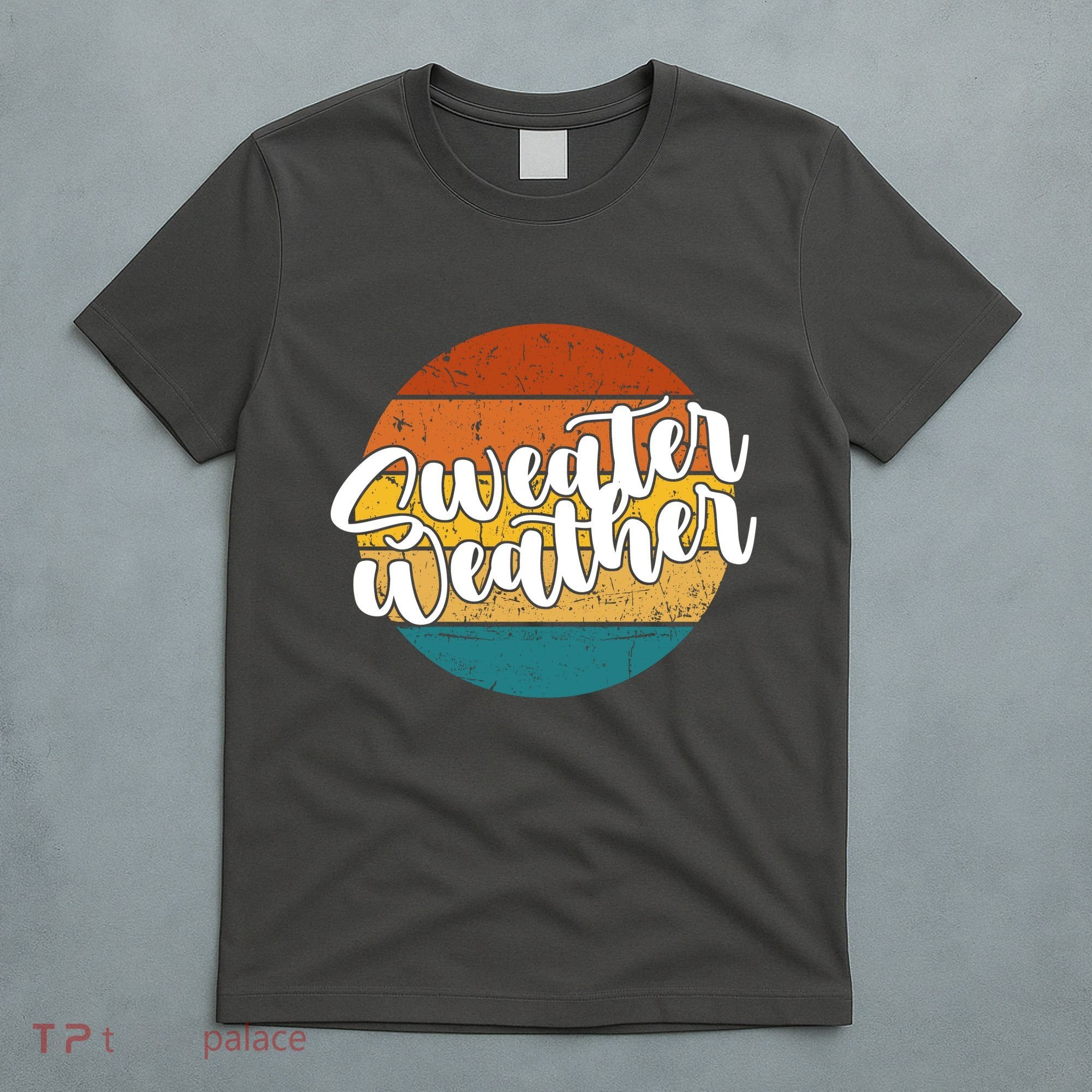 Sweater Weather Retro Vintage Fall T-Shirt