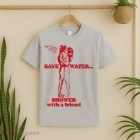 Save Water Shower With A Friend T-Shirt thumb 2