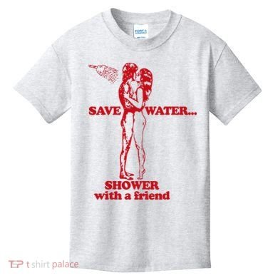 Save Water Shower With A Friend Kids T-Shirt