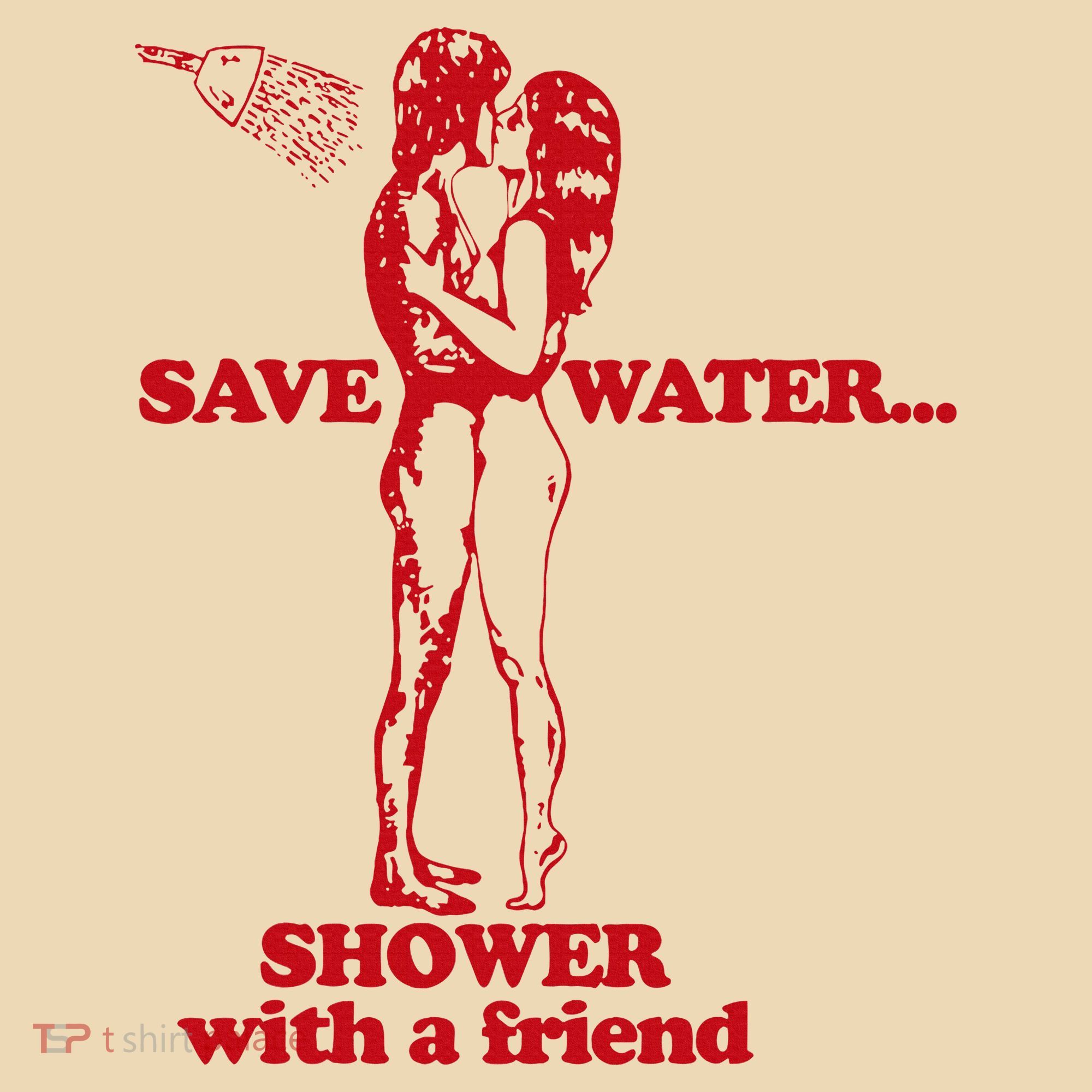 Save Water Shower With A Friend Tote Bag