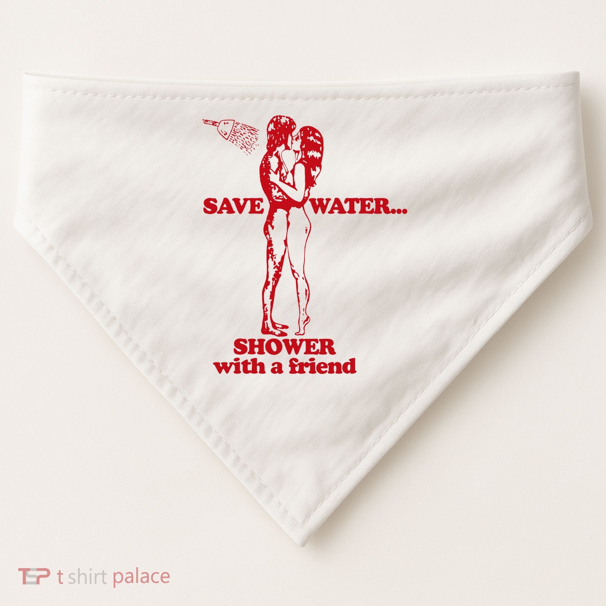 Save Water Shower With A Friend USA-Made Doggie Bandana