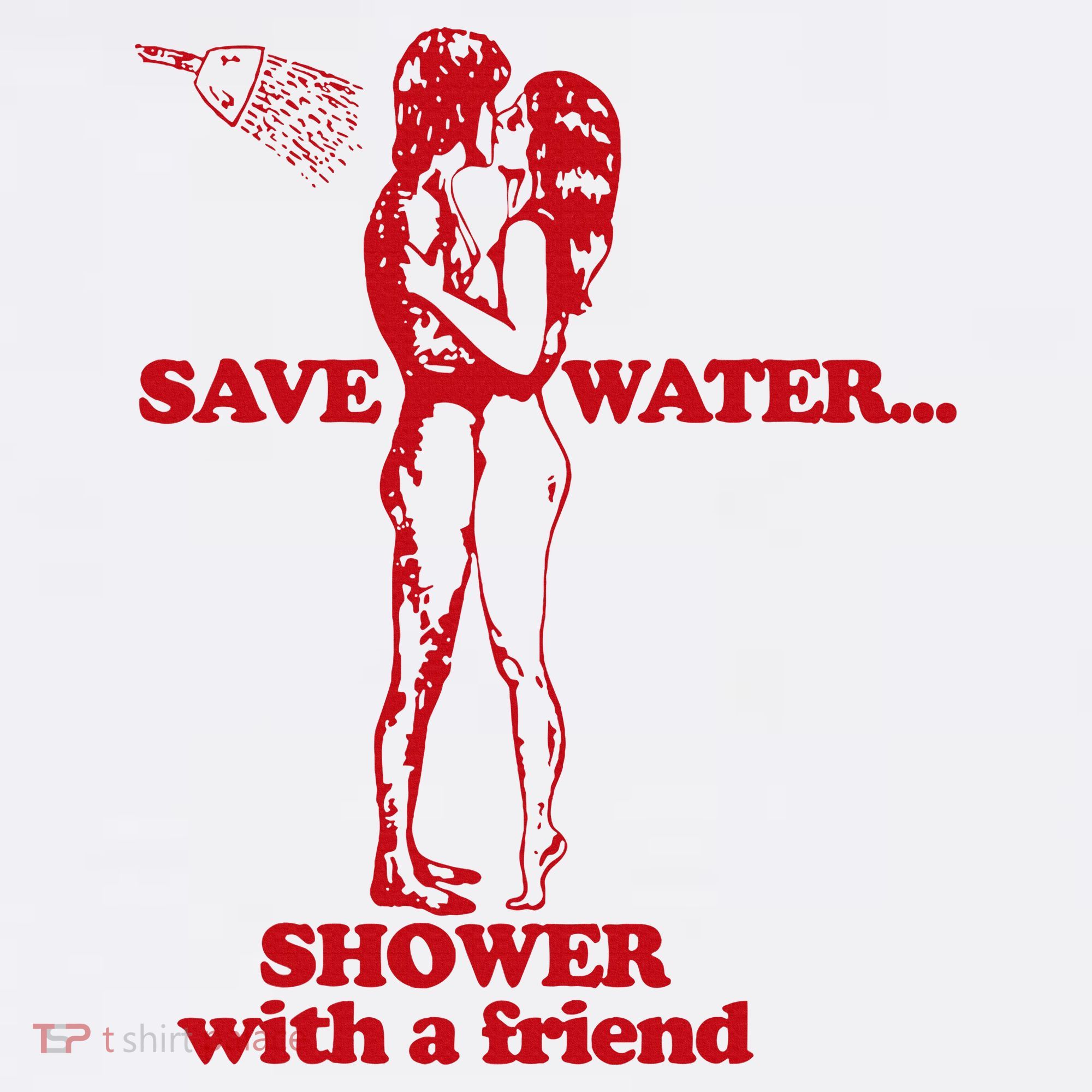 Save Water Shower With A Friend Coffee Mug