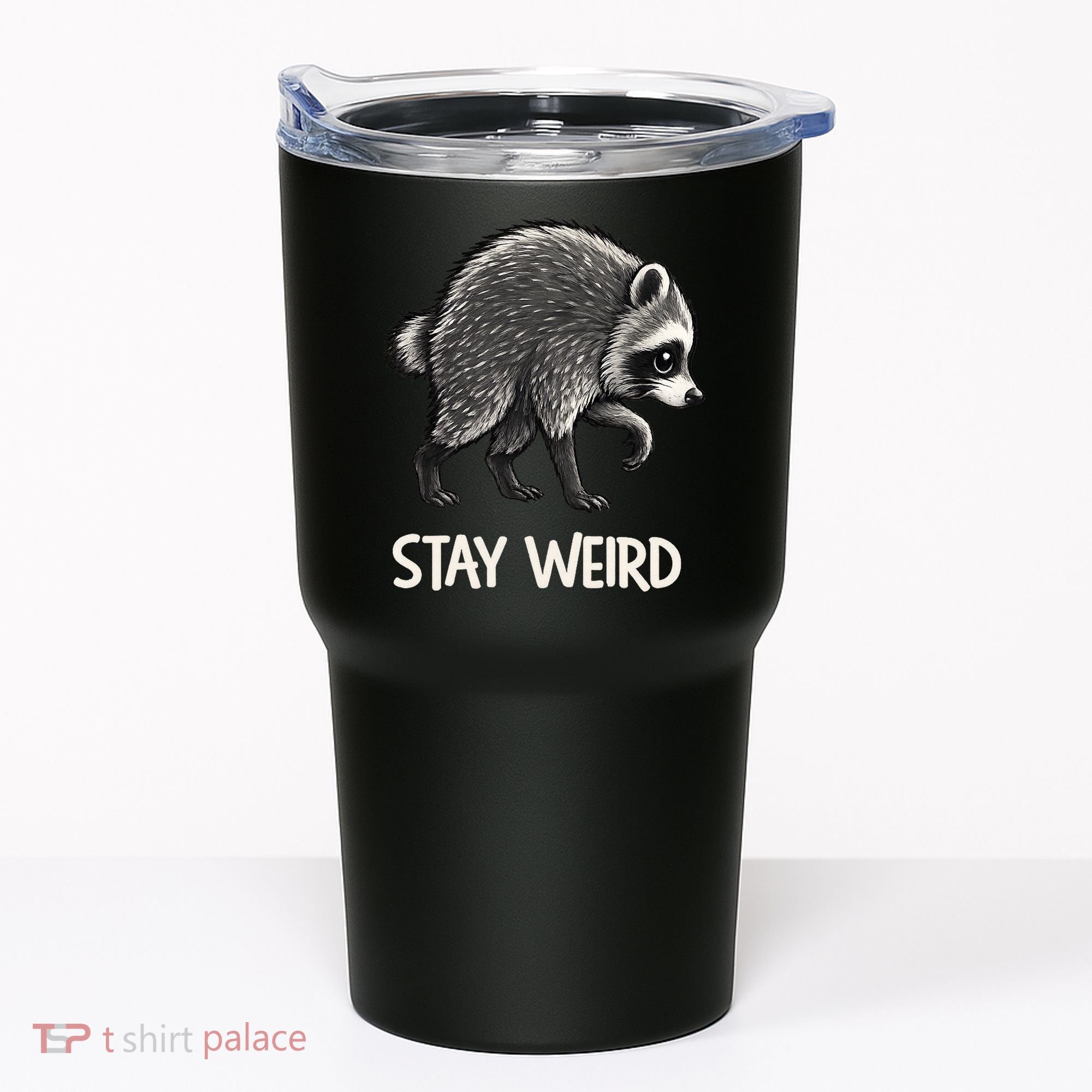 Stay Weird Seattle Short Spine Viral Raccoon Meme Tumbler
