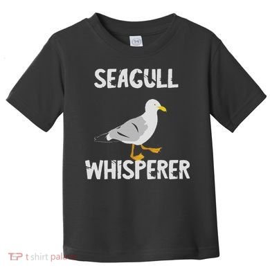 Seagulls Whisperer Seagull Harbour Birds Sea Bird Toddler T-Shirt
