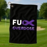 Support Warrior Survivor Funny Gift Fuck Overdose Awareness Gift Golf Towel thumb 1