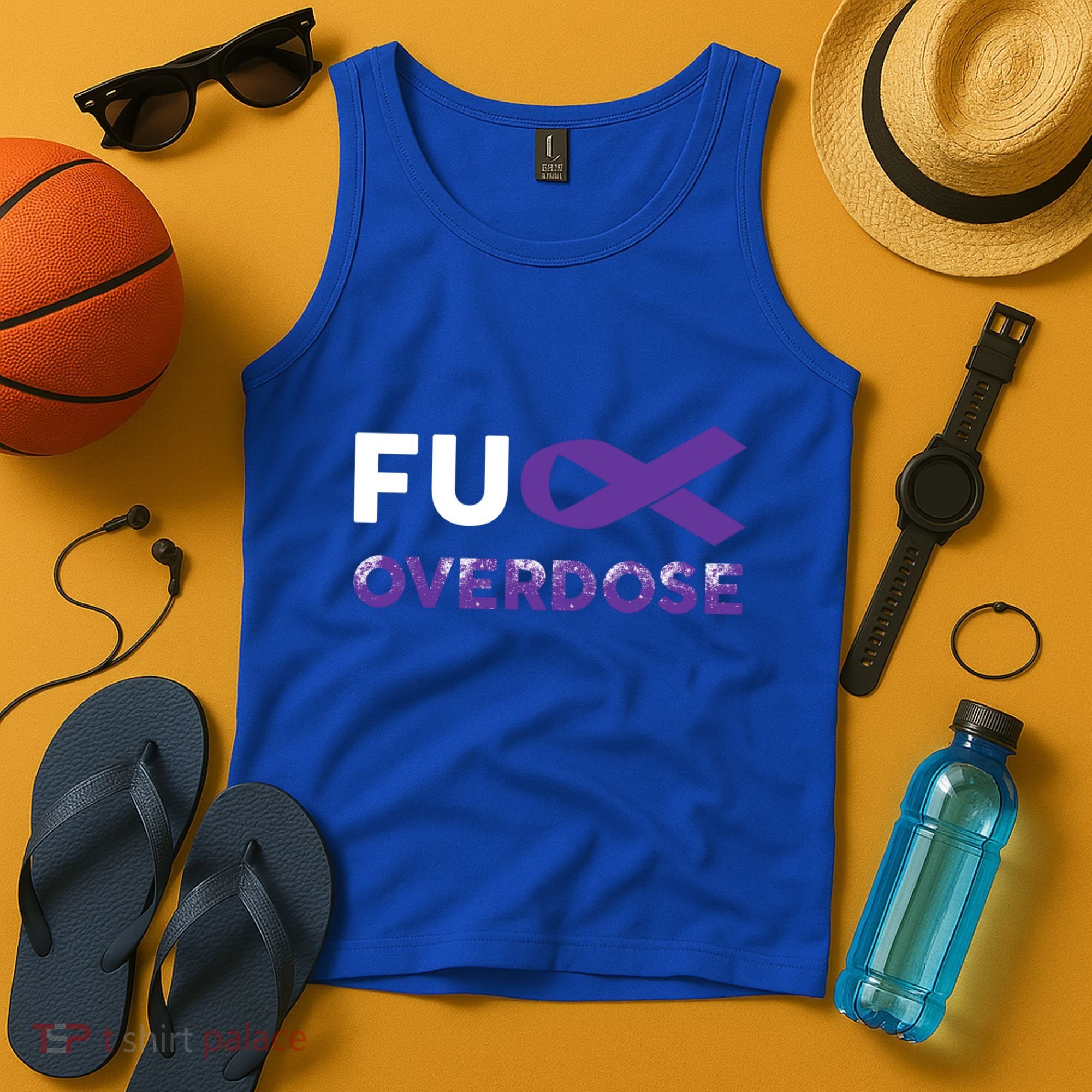 Support Warrior Survivor Funny Gift Fuck Overdose Awareness Gift Tank Top